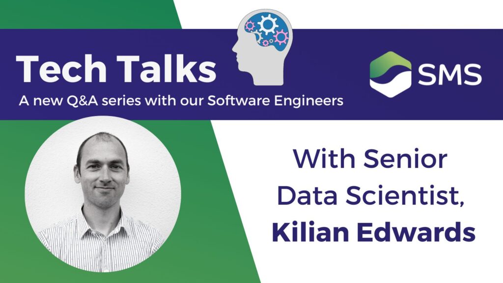 Tech Talks with Senior Data Scientist Kilian Edwards